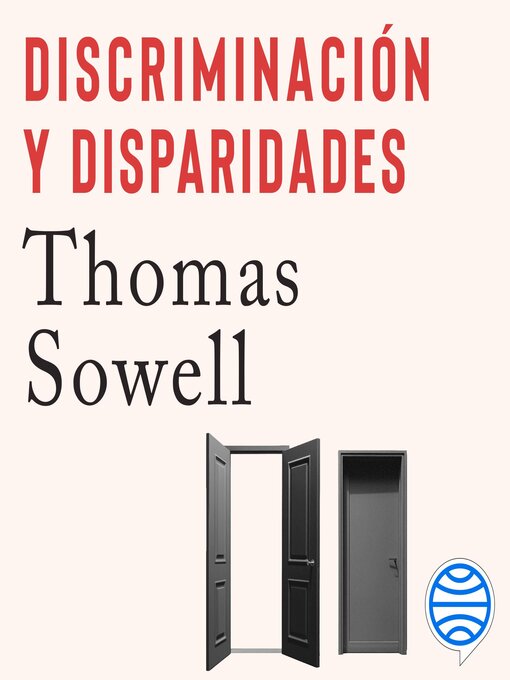 Title details for Discriminación y disparidades by Thomas Sowell - Available